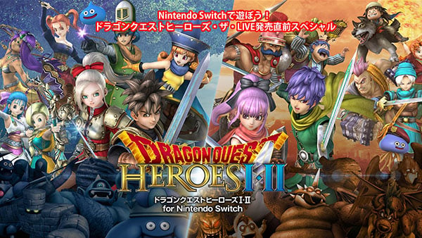 Dragon Quest Heroes I•ii For Nintendo Switch Pre Launch Live Stream Set For March 1 Gematsu