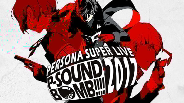 Persona Super Live P-Sound Bomb!!!! 2017 official website opened