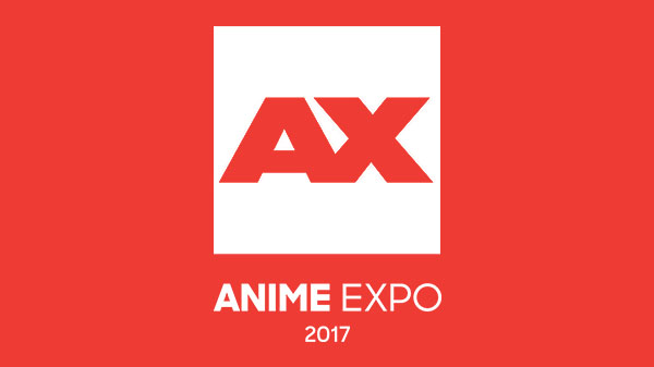 Anime Expo 2017 gaming-related panels schedule - Gematsu