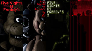 Five Nights at Freddy's 4 Five Nights at Freddy's 2 Five Nights at