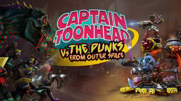 Virtual Reality First Person Shooter Tower Defense Game Captain Toonhead Vs The Punks From Outer Space Announced For Playstation Vr Pc Gematsu