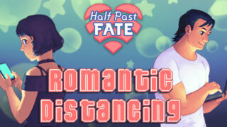 Dating simulation game Half Past Fate: Romantic Distancing