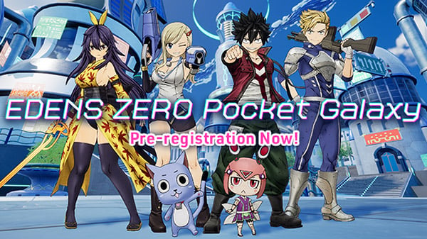 Edens Zero: Pocket Galaxy for iOS, Android pre-registration now available – Gematsu