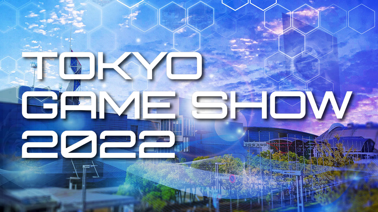 #
      Tokyo Game Show 2022 to be held as physical event for both business and general visitors