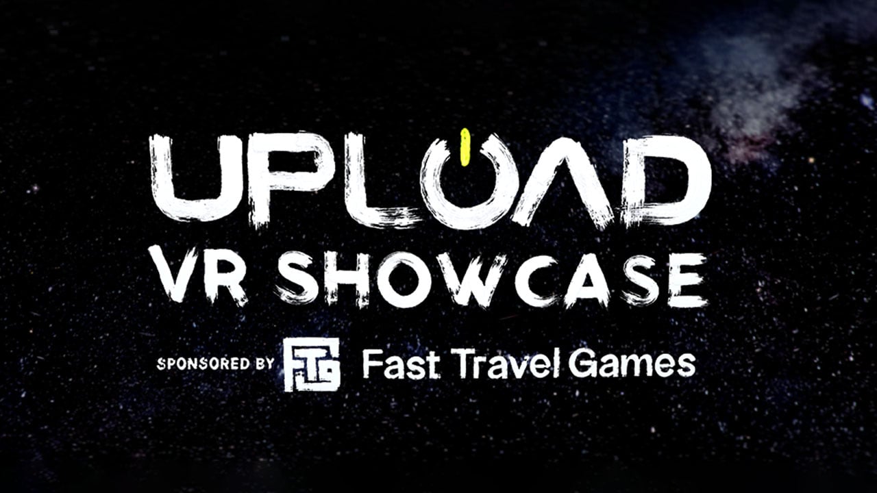 UploadVR Summer Showcase 2022