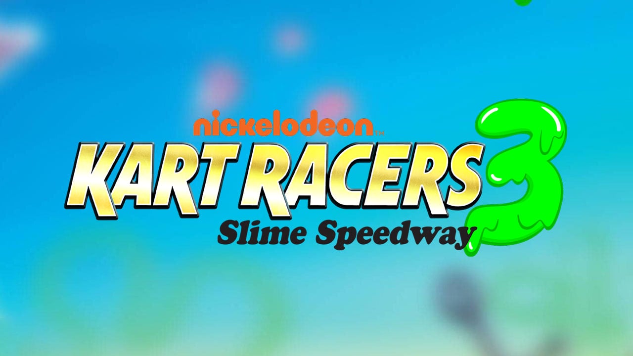 #
      Nickelodeon Kart Racers 3: Slime Speedway announced for PS5, Xbox Series, PS4, Xbox One, Switch, and PC