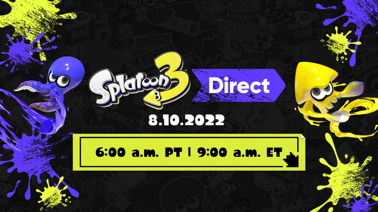 #
      Splatoon 3 Direct set for August 10