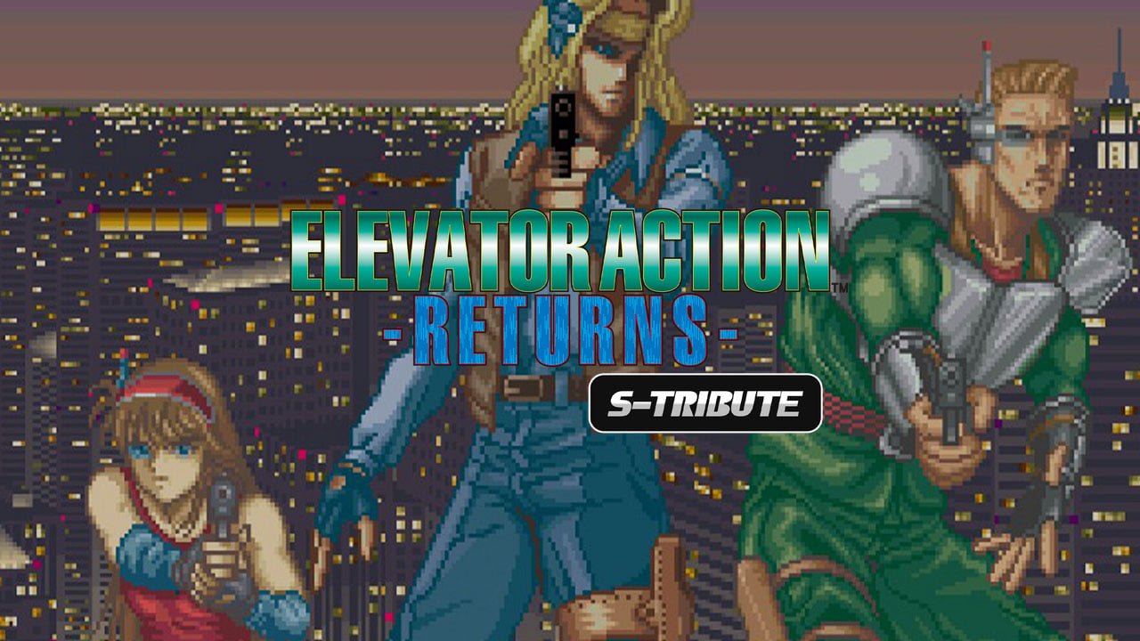 #
      Elevator Action Returns S-Tribute launches November 30