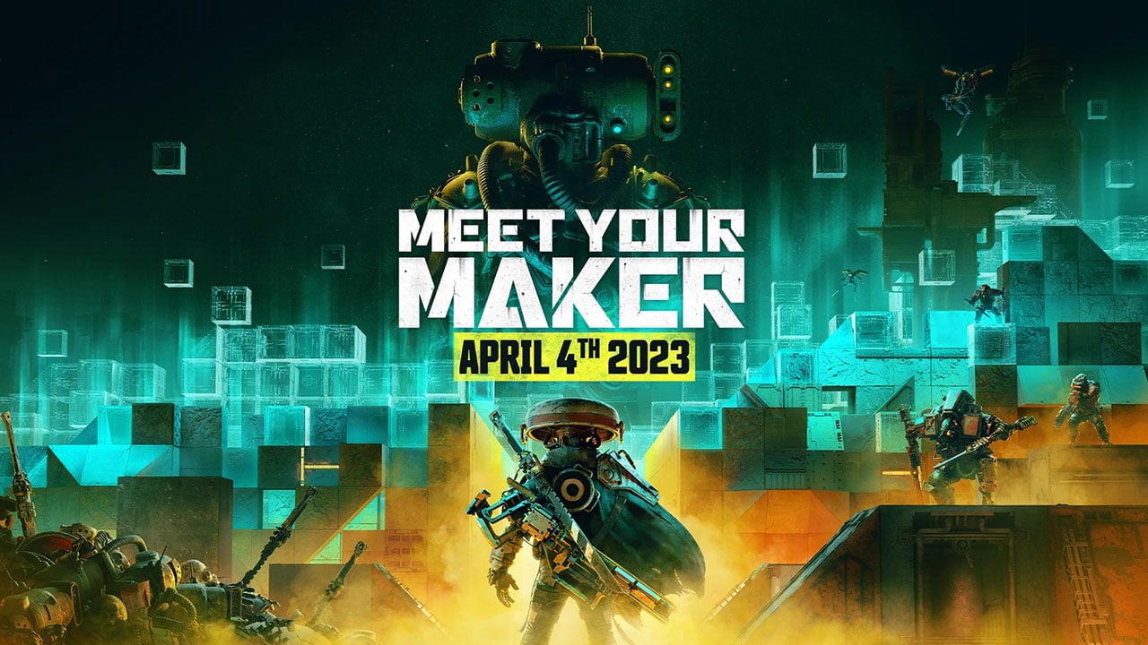 #
      Meet Your Maker launches April 4, 2023