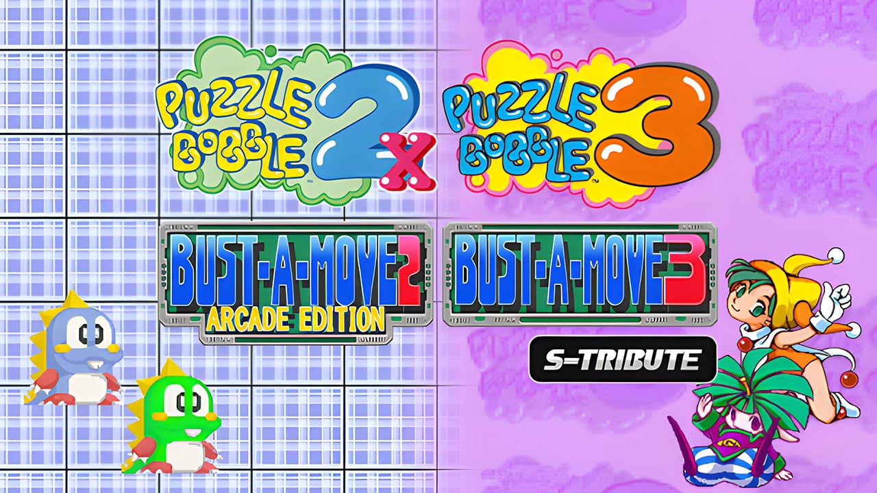 Puzzle Bobble 2X / BUST-A-MOVE 2 Arcade Edition e Puzzle Bobble 3 / BUST-A-MOVE 3 S-Tribute lançado em 2 de fevereiro