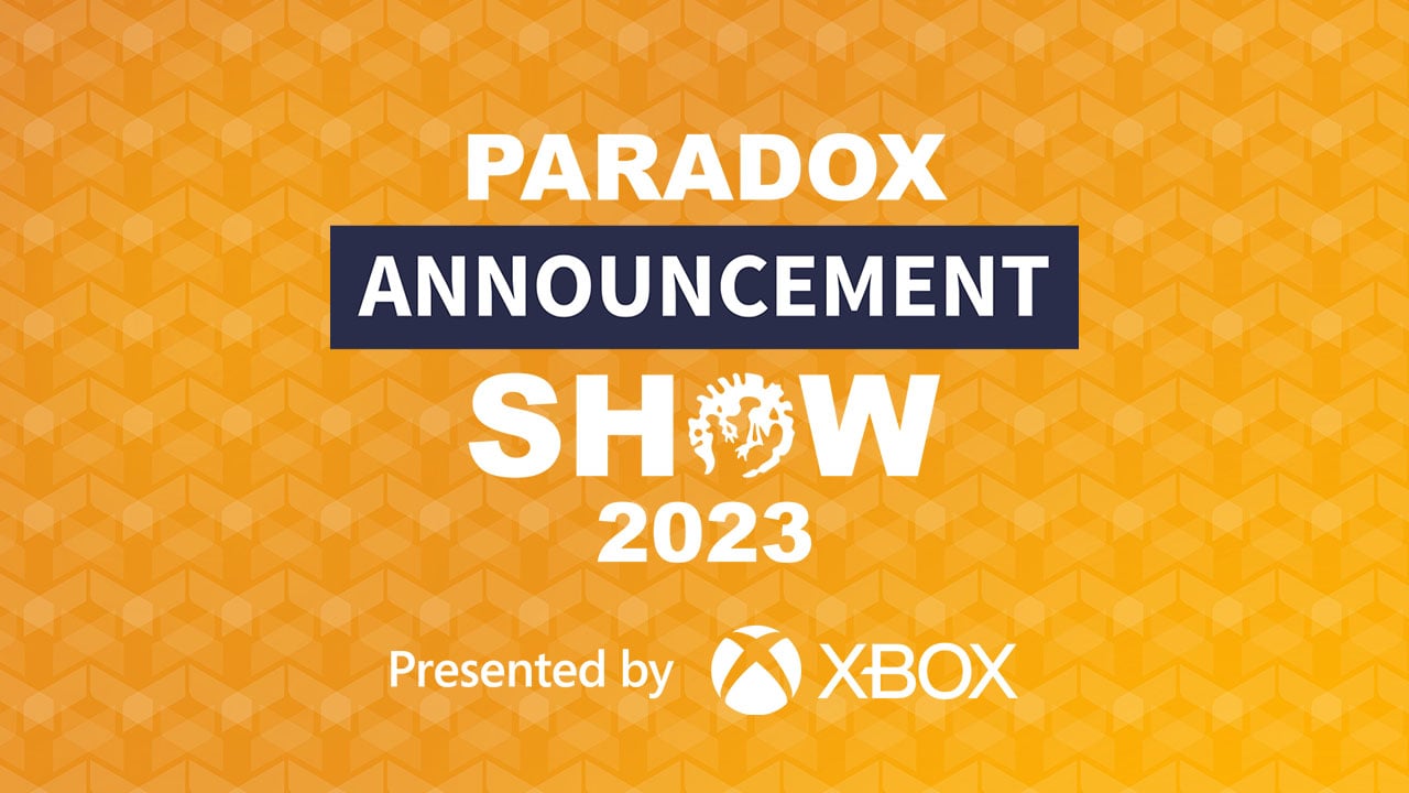 #
      Paradox Interactive Announcement Show 2023 set for March 6