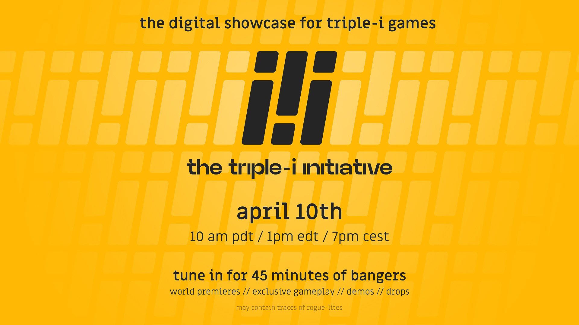 #
      ‘Blockbuster indie games’ showcase The Triple-i Initiative set for April 10