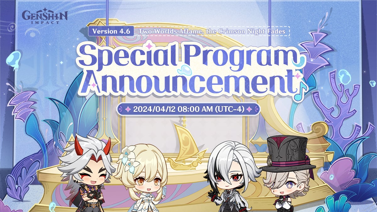 Genshin Impact Version 4.6 Update Special Program