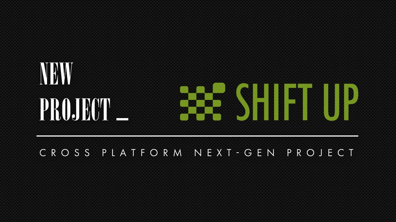 #
      SHIFT UP hiring for ‘AAA urban sci-fi action RPG’ for console, PC, and mobile