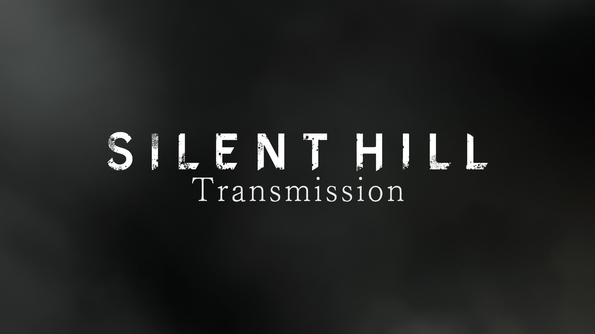 #
      Silent Hill Transmission set for May 30