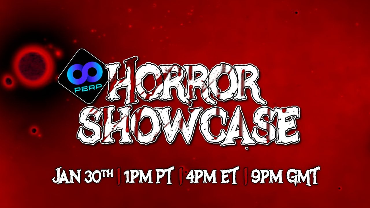 Perp Games Horror Showcase 2026