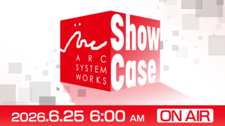 Arc System Works 2026 線上展示會將於 6 月 24 日登場