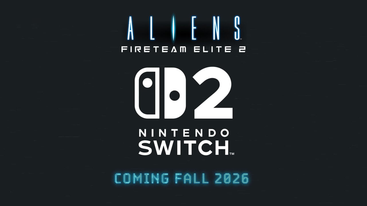 Aliens: Fireteam Elite 2 coming to Switch 2 this fall - Gematsu